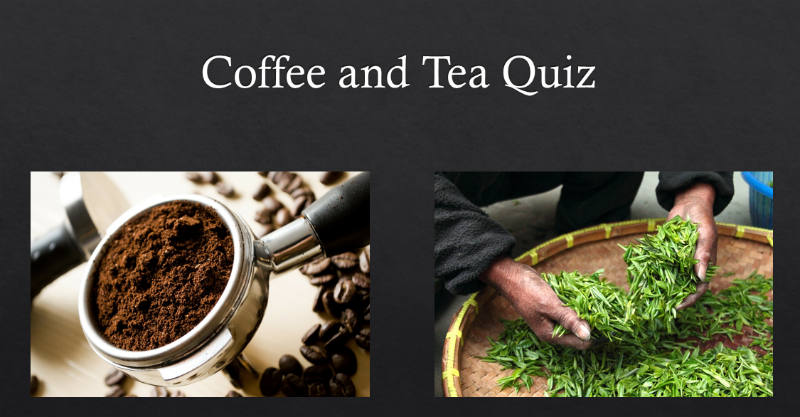 Coffee and tea leaves