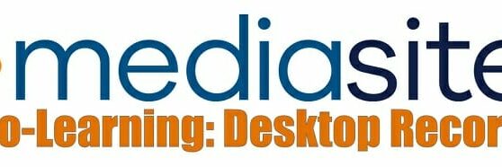 mediasite logo Micro-Learning: Desktop Recording
